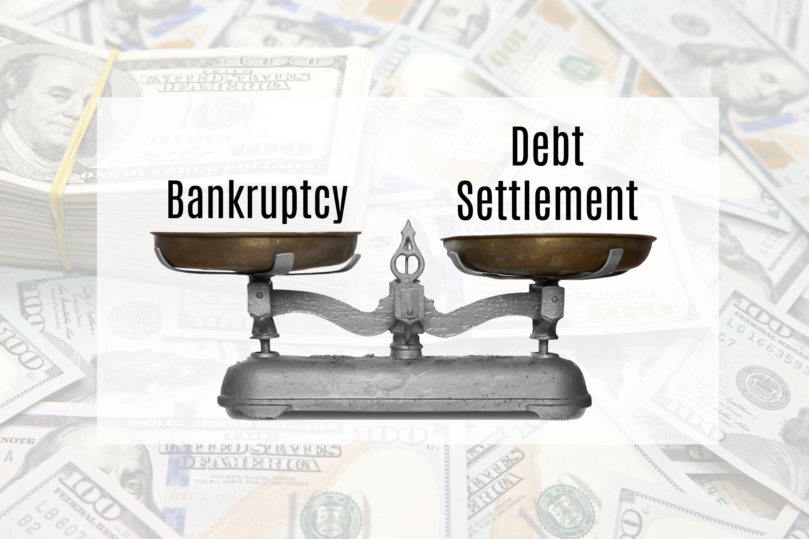 Bankruptcy vs Debt Settlement on balance